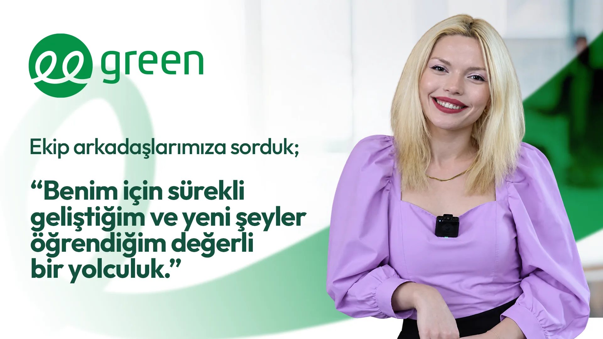 Green'de Çalışmak Ne İfade Ediyor?